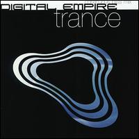 Digital Empire: Trance - Various Artists