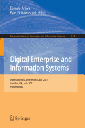 Digital Enterprise and Information Systems: International Conference, Deis 2011, London, UK July 20 - 22, 2011, Proceedings