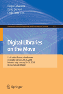 Digital Libraries on the Move: 11th Italian Research Conference on Digital Libraries, IRCDL 2015, Bolzano, Italy, January 29-30, 2015, Revised Selected Papers