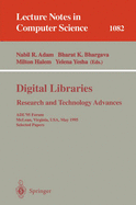 Digital Libraries. Research and Technology Advances: Adl'95 Forum, McLean, Virginia, USA, May 15-17, 1995. Selected Papers