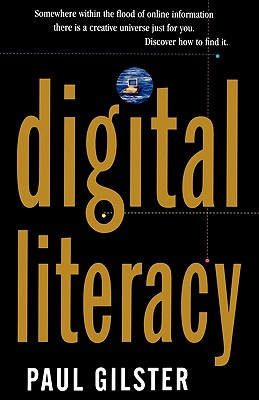 Digital Literacy - Gilster, Paul