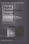 Digital Mammography: Nijmegen, 1998