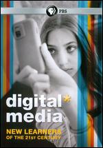 Digital Media: New Learners of the 21st Century - Drea Cooper