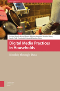 Digital Media Practices in Households: Kinship Through Data