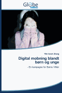 Digital mobning blandt brn og unge