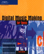 Digital Music Making for Teens