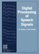 Digital Processing of Speech Signals
