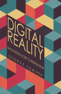 Digital Reality: Knowledge as Set Construction