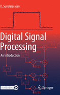 Digital Signal Processing: An Introduction