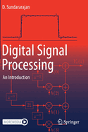 Digital Signal Processing: An Introduction