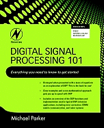 Digital Signal Processing: Everything You Need to Know to Get Started