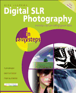 Digital SLR Photography in easy steps