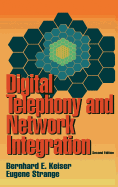 Digital Telephony and Network Integration
