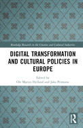 Digital Transformation and Cultural Policies in Europe