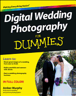 Digital Wedding Photography for Dummies