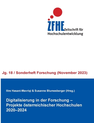 Digitalisierung in der Forschung. Projekte sterreichischer Hochschulen 2020-2024 - Hasani-Mavriqi, Ilire (Editor), and Blumesberger, Susanne (Editor)