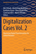 Digitalization Cases Vol. 2: Mastering Digital Transformation for Global Business