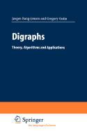 Digraphs: Theory, Algorithms and Applications, - Springer-Verlag, and Bang-Jensen, Jorgen, and Gutin, Gregory