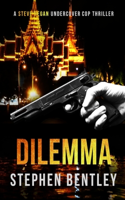 Dilemma - Bentley, Stephen