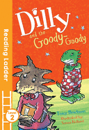 Dilly and the Goody-Goody