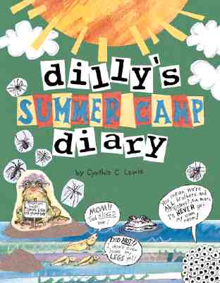 Dilly's Summer Camp Diary - Lewis, Cynthia Copeland