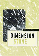 Dimension Stone 2004 - New Perspectives for a Traditional Building Material: Proceedings of the International Conference in Dimension Stone 2004, 14-17 June, Prague, Czech Republic