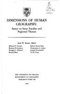 Dimensions of Human Geography: Essays on Some Familiar and Neglected Themes Volume 186