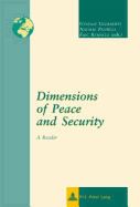 Dimensions of Peace and Security: A Reader