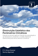 Diminui??o Estat?stica dos Par?metros Climticos