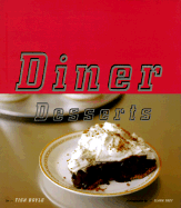 Diner Desserts