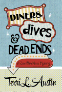 Diners, Dives & Dead Ends
