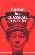 Dining in a Classical Context