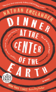 Dinner at the Center of the Earth