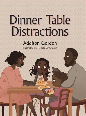 Dinner Table Distractions - Gordon, Addison, and Young Authors Publishing