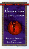 Dinner with Persephone