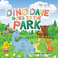 Dino Dave Goes to the Park