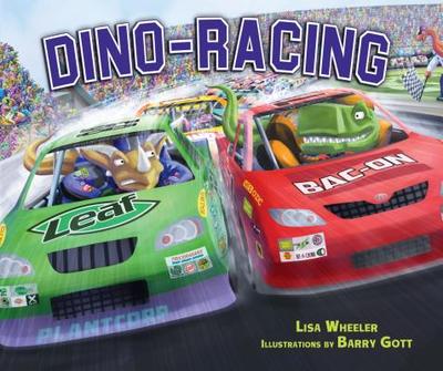 Dino-Racing - Wheeler Lisa, and Gott Barry