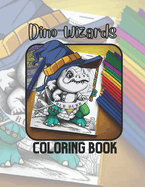 Dino - Wizards Coloring Book: Bub-Dubb Dinos