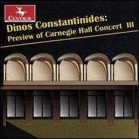 Dinos Constantinides: Preview of Carnegie Hall Concert III - Brett William Dietz (percussion); Brett William Dietz (marimba); Griffin Campbell (saxophone); Johanna Cox (oboe);...
