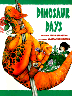Dinosaur Days - Pbk (Trade) - Manning, Linda, and Manning, Daina