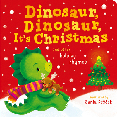 Dinosaur, Dinosaur, It's Christmas - McLean, Danielle