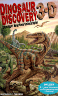 Dinosaur Discovery 3-D - Hopkins, Bruce R