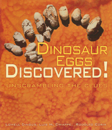 Dinosaur Eggs Discovered!: Unscrambling the Clues