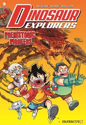 Dinosaur Explorers Vol. 1: Prehistoric Pioneers - Redcode, and Albbie