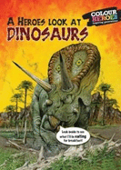 Dinosaur Heroes and Villains