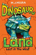 Dinosaur Land: Lost in the Wild!