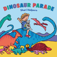 Dinosaur Parade: A Picture Book