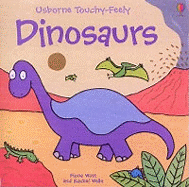 Dinosaur (Touchy-Feely Board Books)