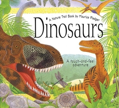 Dinosaurs: A Nature Trail Book - Dungworth, Richard