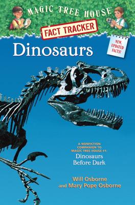 Dinosaurs: A Nonfiction Companion to Dinosaurs Before Dark - Osborne, Mary Pope